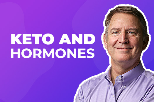 Keto and hormones