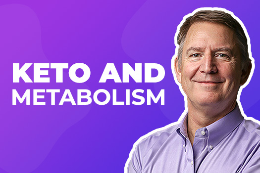 Keto and metabolism